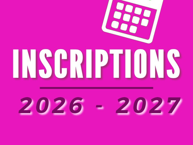 INSCRIPTIONS 2026 - 2027