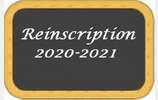 INFORMATIONS RÉINSCRIPTION 2020/2021